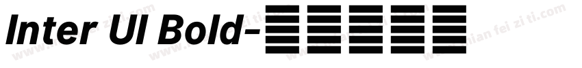 Inter UI Bold字体转换